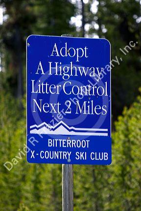 Adopt a highway road sign in the Bitterroot National Forest, Idaho.